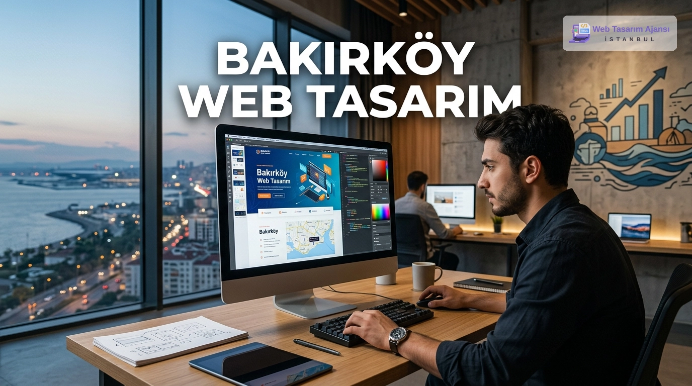 Bakırköy Web Tasarım